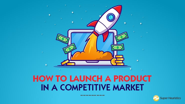 How to launch a product  